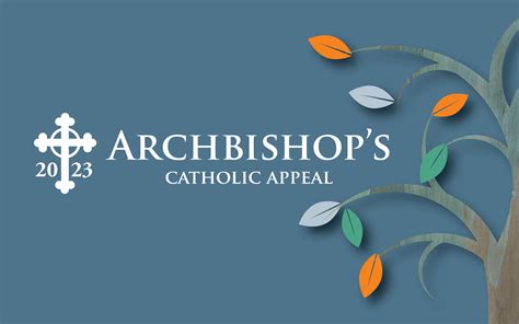 Ways to give to Archbishop’s Catholic Appeal .